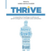 Thrive: A compendium of teachings on resilience and growth strategies for a successful career and business