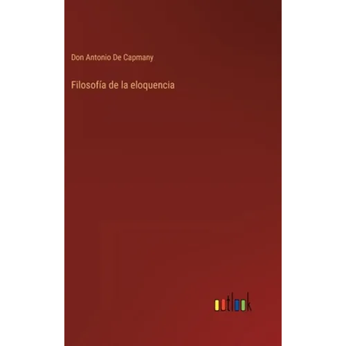 Filosofía de la eloquencia