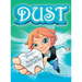 Dust, the story of the original tooth fairy