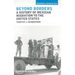 Beyond Borders: A History of Mexican Migration to the United States