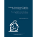 Language, Semantics, and Cognition in Ancient Egypt and Beyond: Proceedings of the International Conference, Yale University, April 16-18, 2021