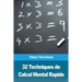 32 Techniques de Calcul Mental Rapide