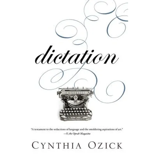 Dictation: A Quartet
