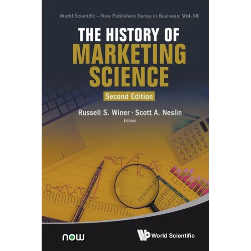 History of Marketing Science, the (Second Edition)