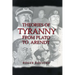 Theories of Tyranny: From Plato to Arendt