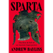 Sparta: The Rise and Fall of an Ancient Superpower