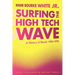 Surfing the High Tech Wave: A History of Novell 1980-1990