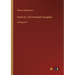 Clotel; Or, The President's Daughter: in large print