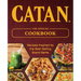 Catan(r): The Official Cookbook