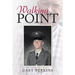 Walking Point