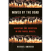 Moved by the Dead: Haunting and Devotion in São Paulo, Brazil