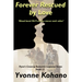 Forever Rescued by Love: Flynn's Crossing Romantic Suspense Series Book 12