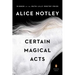 Certain Magical Acts