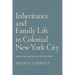 Inheritance and Family Life in Colonial New York City