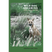 Wild Dog Dreaming: Love and Extinction