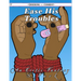 Ease His Troubles (Queering Consent)