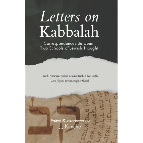 Letters on Kabbalah: Correspondences Between Two Schools of Jewish Thought
