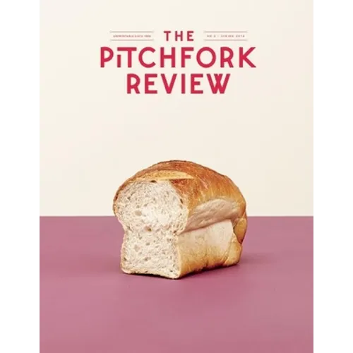 The Pitchfork Review Issue #2