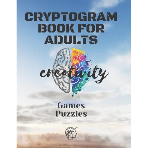 Cryptograms Books For Adults: Puzzles and games to Sharp Your Mind,50 Pages (1 ﾉdition)