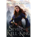 Seven Ways to Kill a King