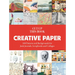 Cut Up This Book: Creative Papers: 100 Patterns and Backgrounds for Junk Journals, Scrapbooks and Collages
