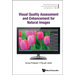 Visual Quality Assessment and Enhancement for Natural Images