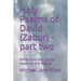 Holy Psalms of David (Zabur) - part two: Reflections and poems based on the Psalms