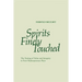 Spirits Finely Touched: The Testing of Value and Integrity in Four Shakespearean Plays