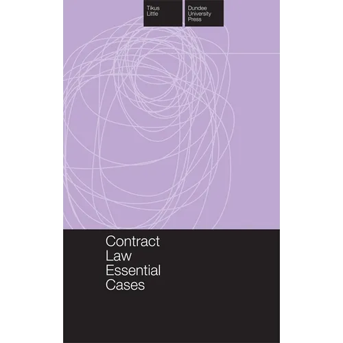 Contract Law Essential Cases