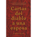 Cartas del Diablo a una Esposa