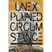Unexplained Circumstance: An anthology of Supernatural literature