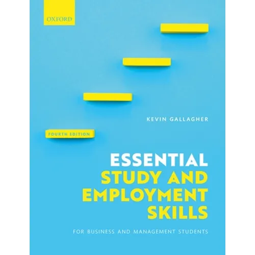 Essential Study and Employment Skills for Business and Management Students