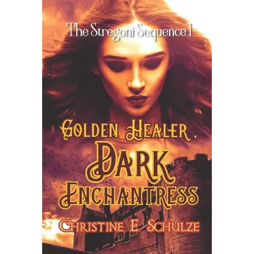 Golden Healer, Dark Enchantress