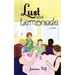 Lust and Lemonade