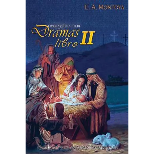 Evangelice con Dramas - Libro II