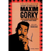 The Collected Short Stories of Maxim Gorky