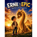 Ernie is Epic