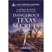 Dangerous Texas Secrets