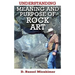 Understanding Meaning and Purpose of Rock Art