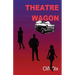 Theatre Wagon