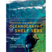 Introduction to the Physical and Biological Oceanography of Shelf Seas