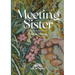 Meeting Sister