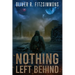 Nothing Left behind