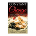 Lesbian Romance: Constant Change (A Love of A Lifetime)