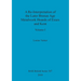 A Re-Interpretation of the Later Bronze Age Metalwork Hoards of Essex and Kent, Volume I