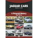 Jaguar Cars 1946 to 2008: A Pictorial History