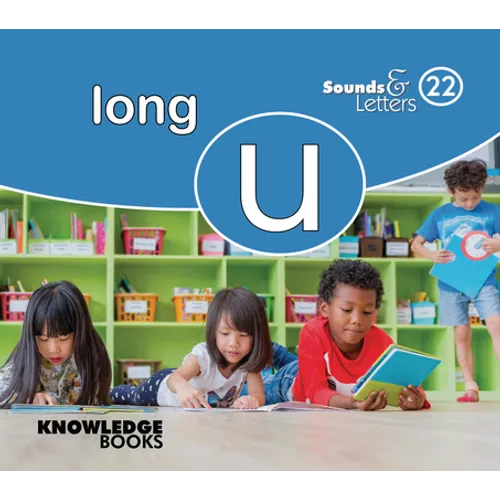 Sounds and Letters Short U: Book 5