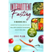 Intermittent Fasting: 3 Books in 1; Intermittent Fasting and Keto Diet, Meal Prep Cookbook for Beginners, Healthy Meal Prep. 300+ Quick and Easy Recip