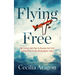 Flying Free: My Victory Over Fear to Become the First Latina Pilot on the Us Aerobatic Team