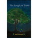 The Long Lost Turtle